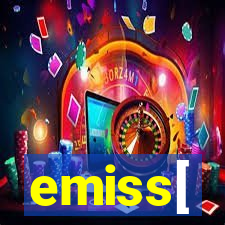 emiss[
